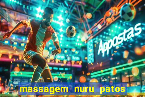 massagem nuru patos de minas